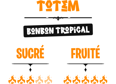 TOTEM Tropical